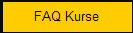FAQ Kurse